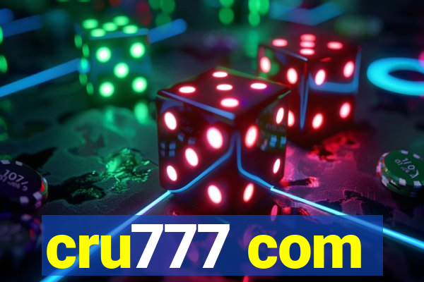 cru777 com